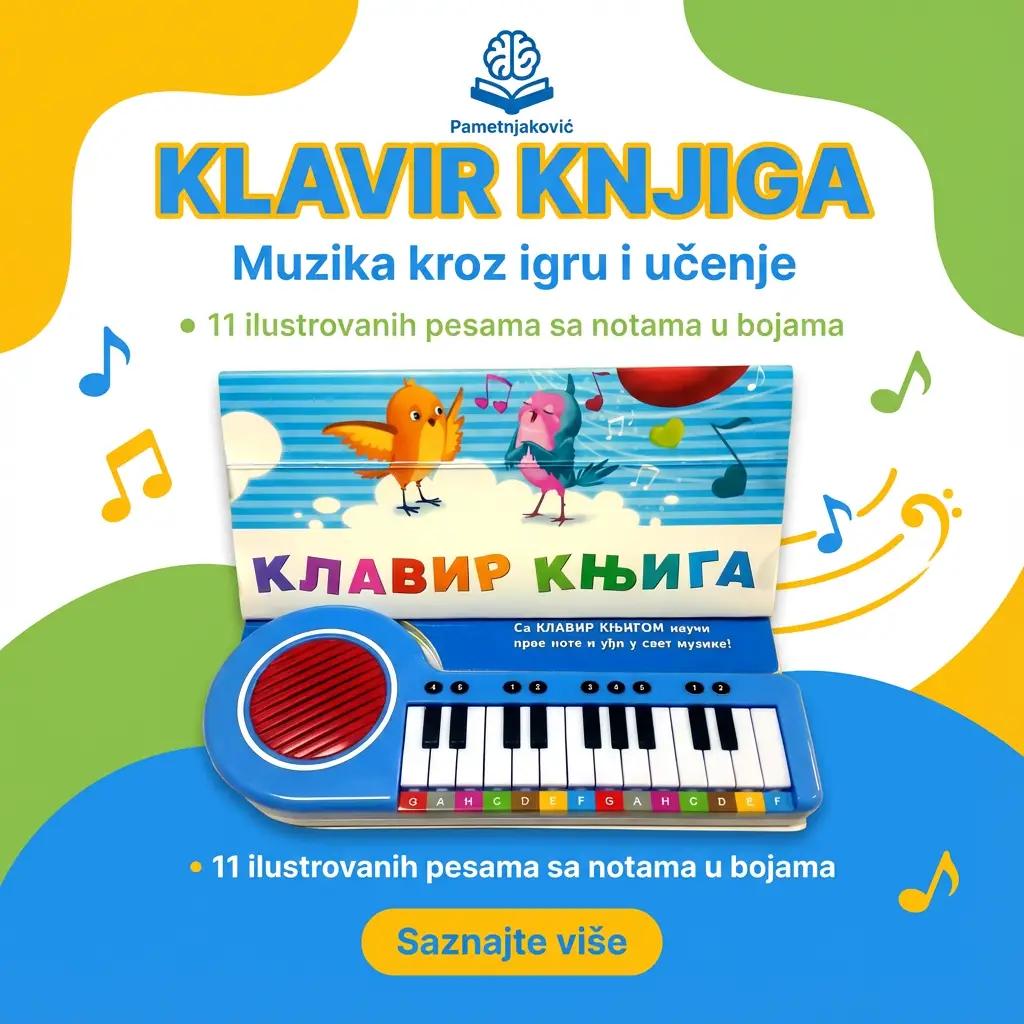 Kako KLAVIR knjiga pomaže detetu da zavoli muziku, učenje i samostalnost